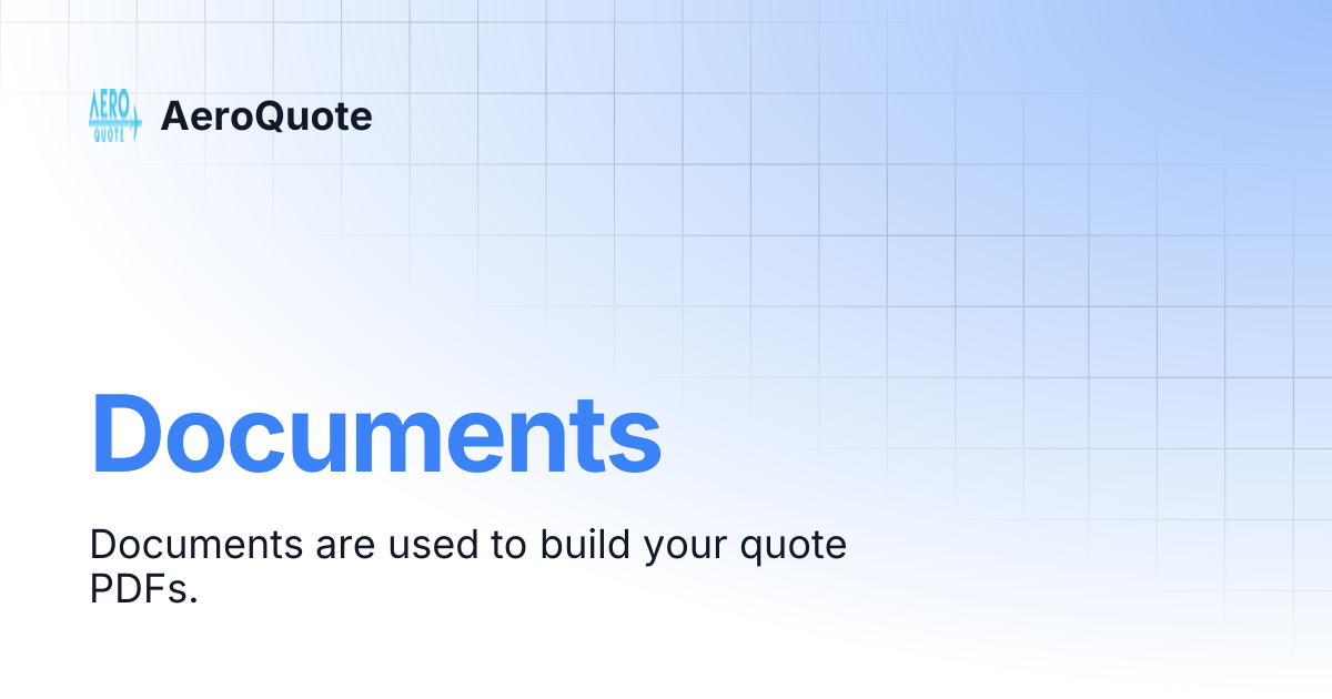 Documents | AeroQuote